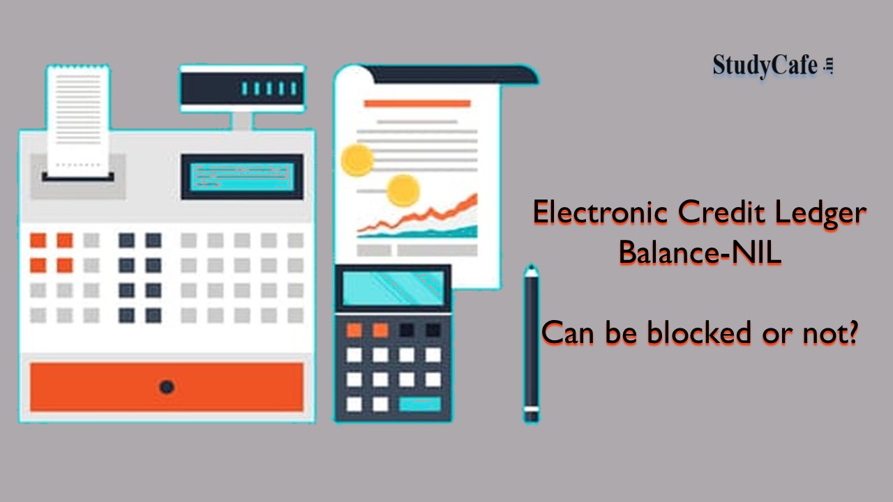 Rule 86A can be invoked even if there is a NIL credit balance at the time of invoking the Rule: HC