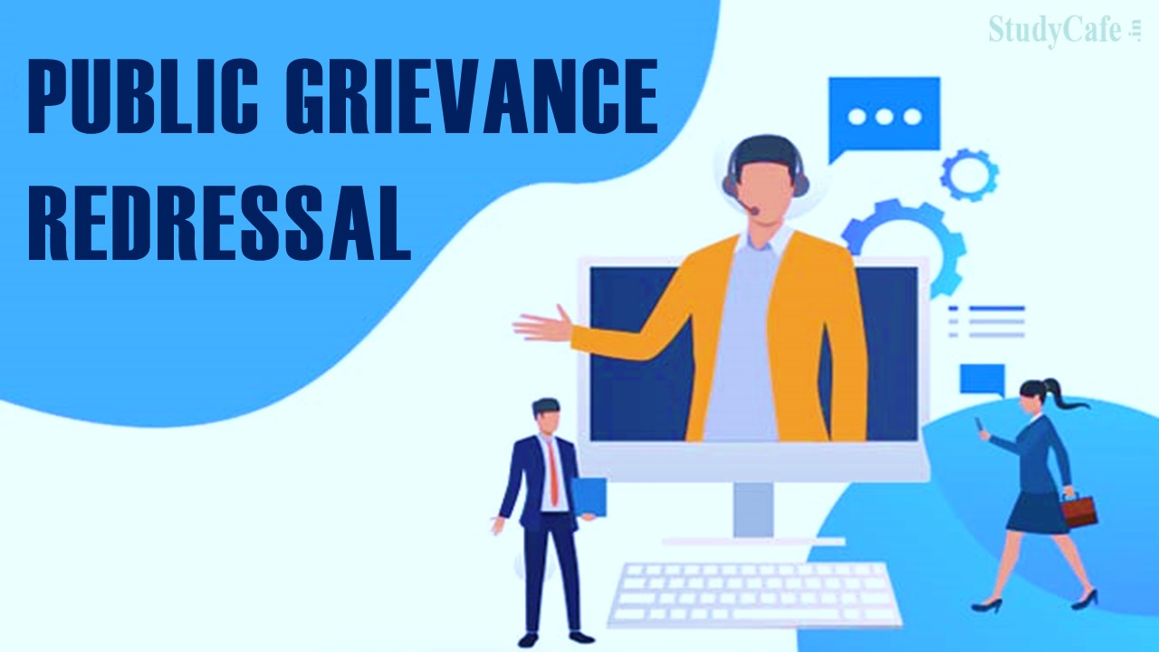 Govt. Notifies Strengthening of Machinery for Redressal of Public Grievance
