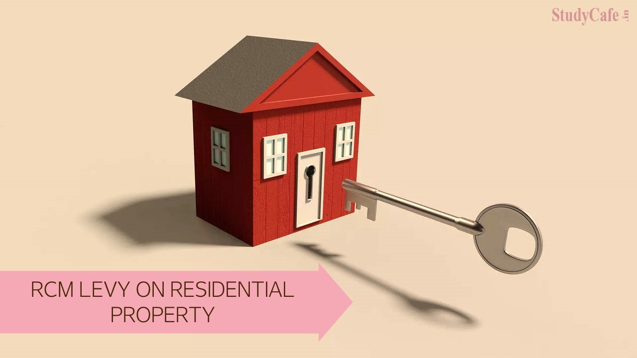 Tax Practitioners Representation on RCM levy on Residential Property and GTA Declaration