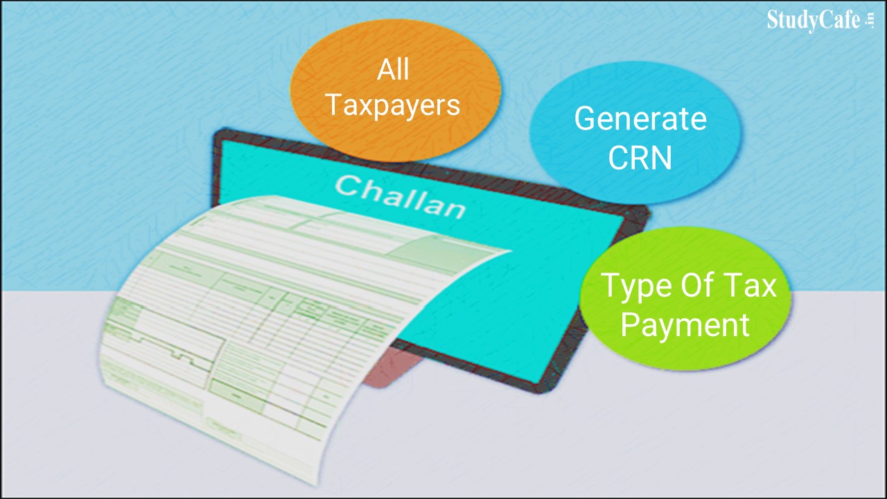 Challan Form (CRN) service User Manual is made available to all the users