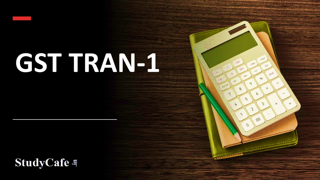 Supreme Court grants one month extension to GSTN to allow filing of TRAN-1