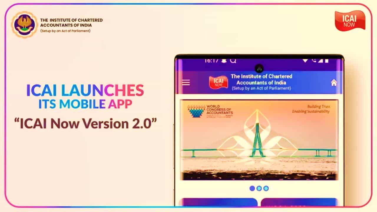 ICAI is proud to launch ICAI Mobile App 'ICAI Now' Version 2.0
