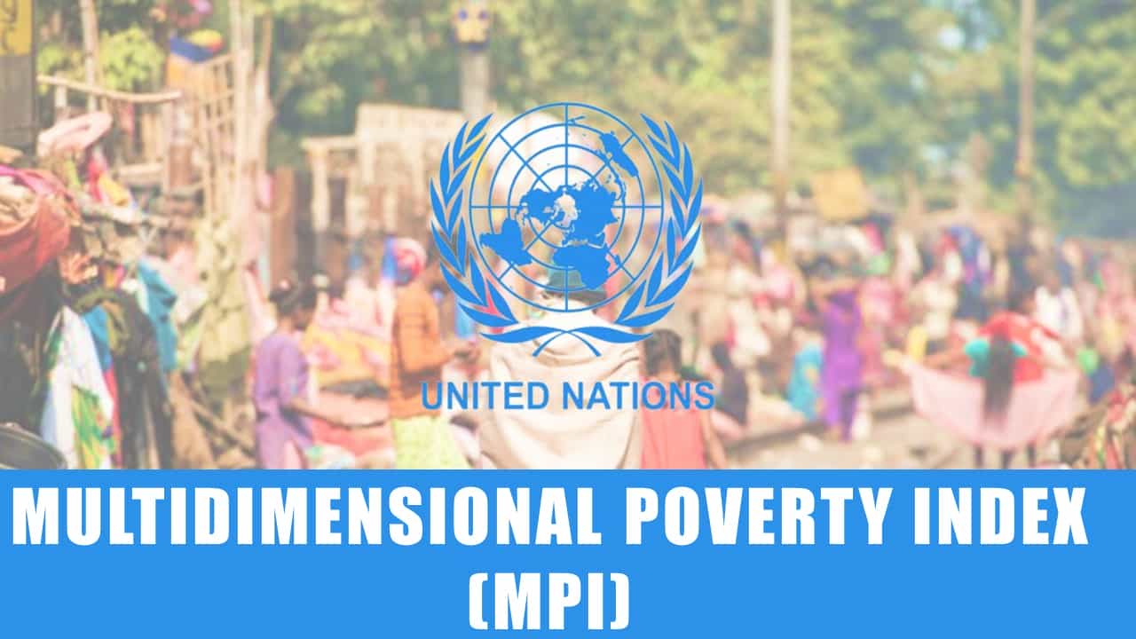 Multidimensional Poverty Index  (MPI) -  41.5 crore people exited poverty in India