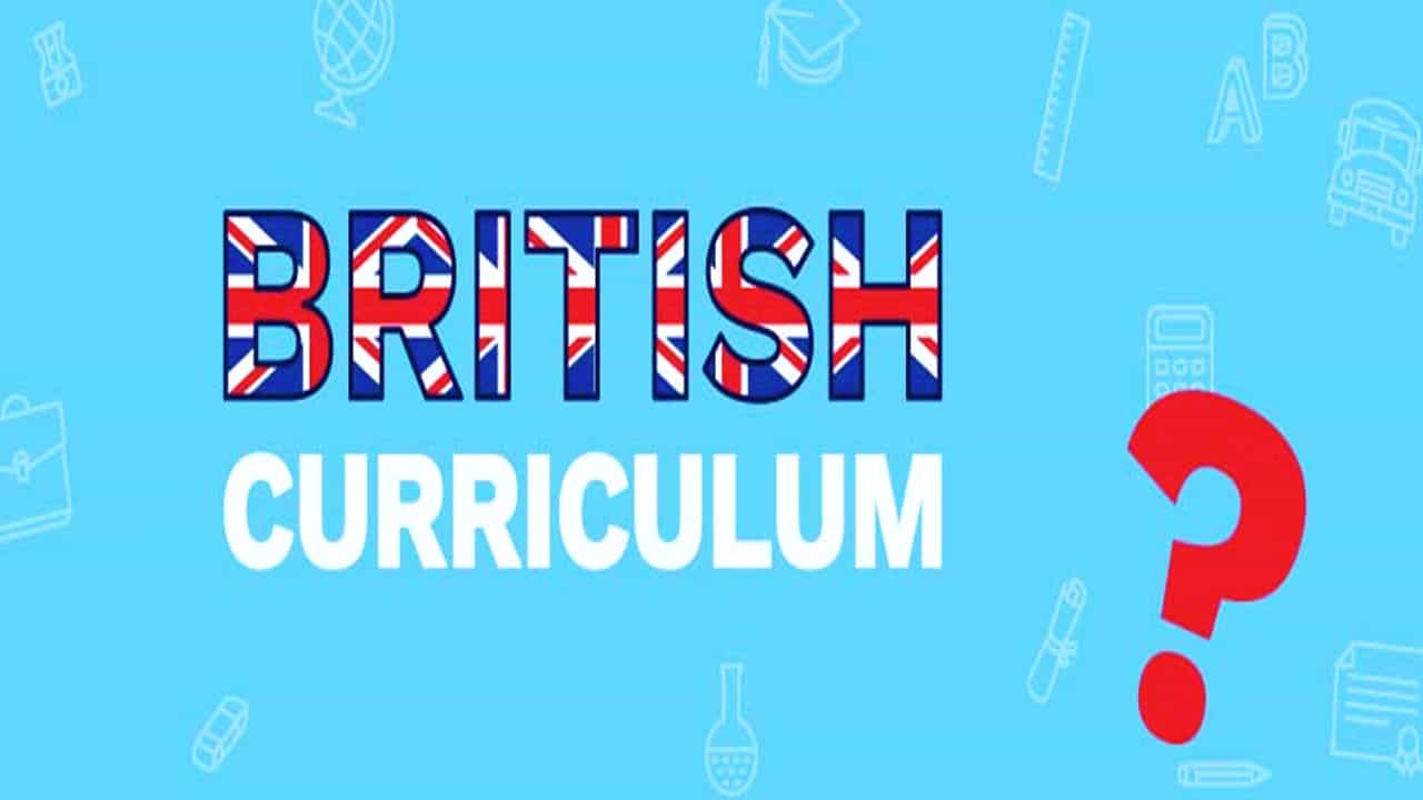 A Deep Dive Into the British Curriculum