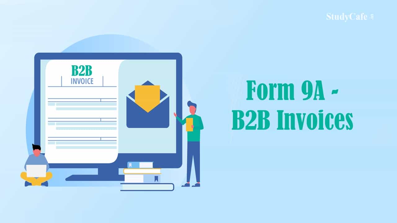 GST Portal Allowed Amendment in Form 9A - B2B Invoices
