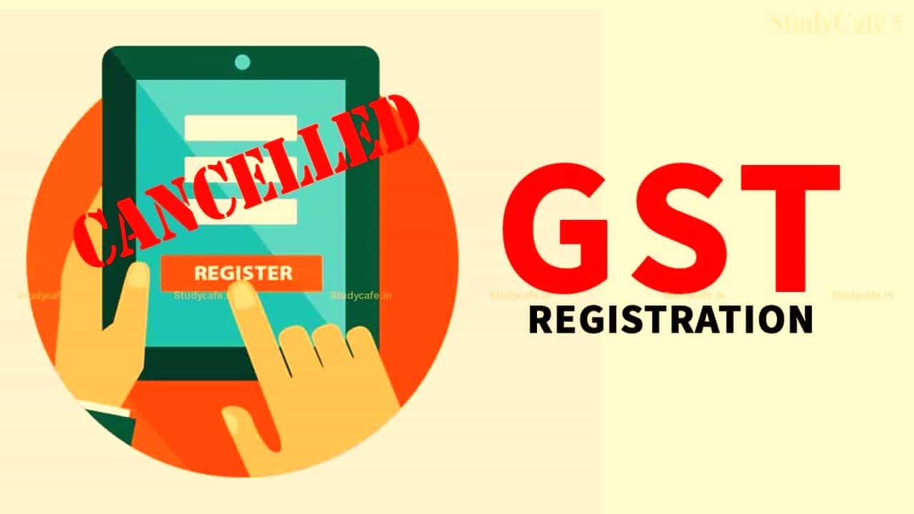 Non-Filing of GST Returns due to wrong advise of consultant: HC Quashes Order of Cancellation of GSTN