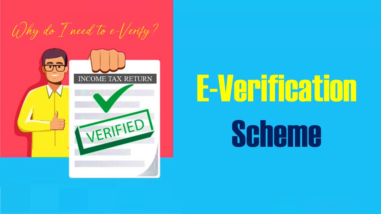 CBDT’s e-Verification Scheme harnesses Information Technology to facilitate Voluntary Compliance