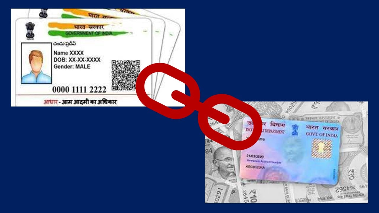 Link Aadhaar PAN: Last date to link PAN Aaadhar extended to 30 June 2023