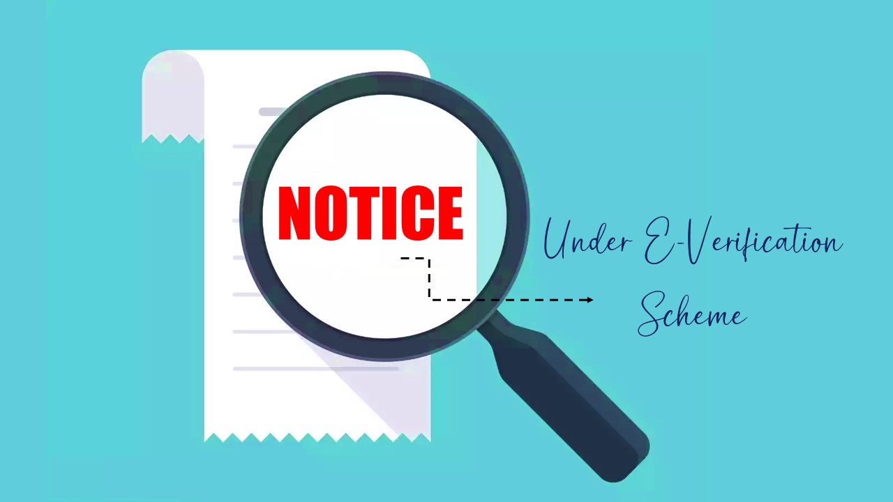 Taxpayer to get notice under e-Verification Scheme if mis-match between ITR and AIS continues