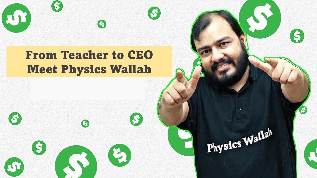 Teacher to CEO of 25000 Crore Startup: How Alakh Pandey, Founder of Physics Wallah built 3.3 Billion Dollar Company