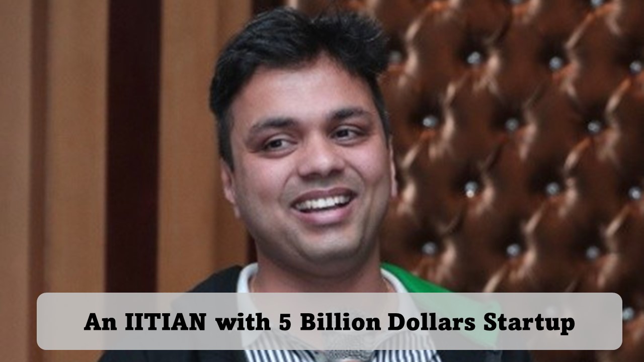 Asish Mohapatra, an IITIAN with 40000 Crore Startup, Rejected 73 times before becoming Billionaire