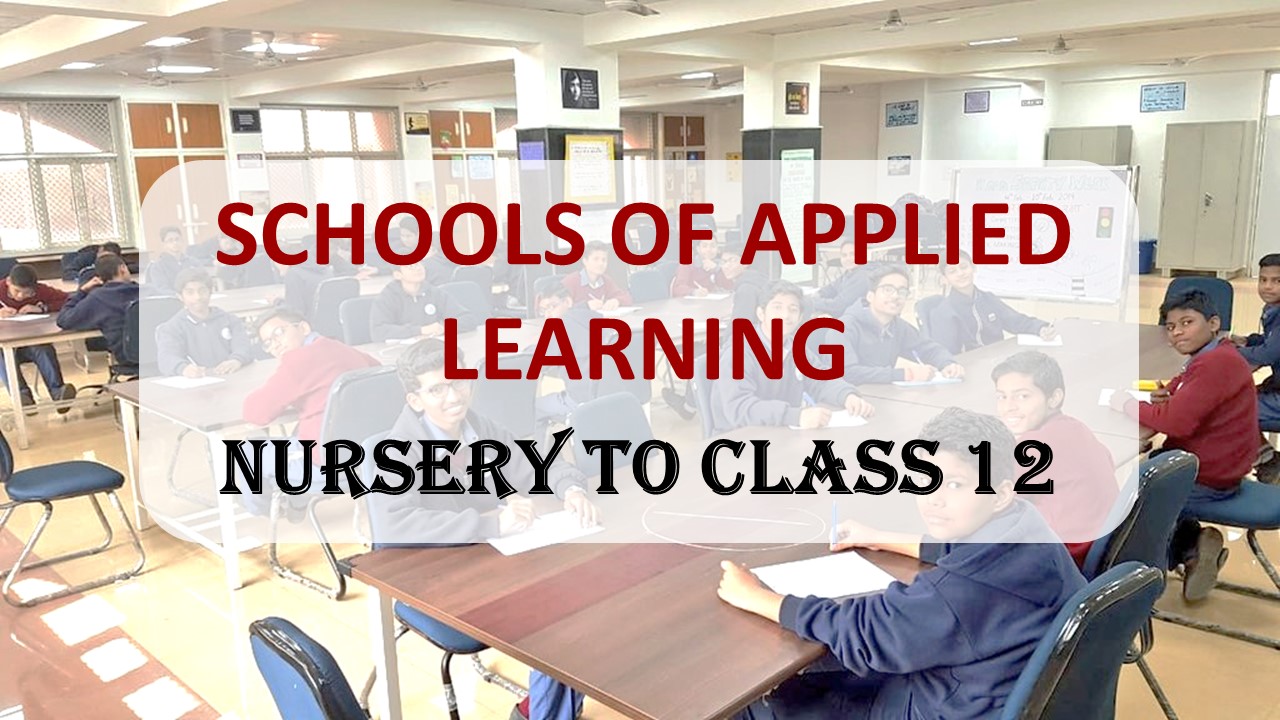 Delhi Govt Opening 12 Schools of Applied Learning: From Nursery to Class 12