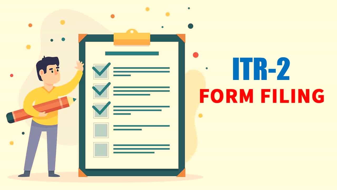 ITR filing: ITR-2 Form enabled for filing via online mode at Income Tax Portal