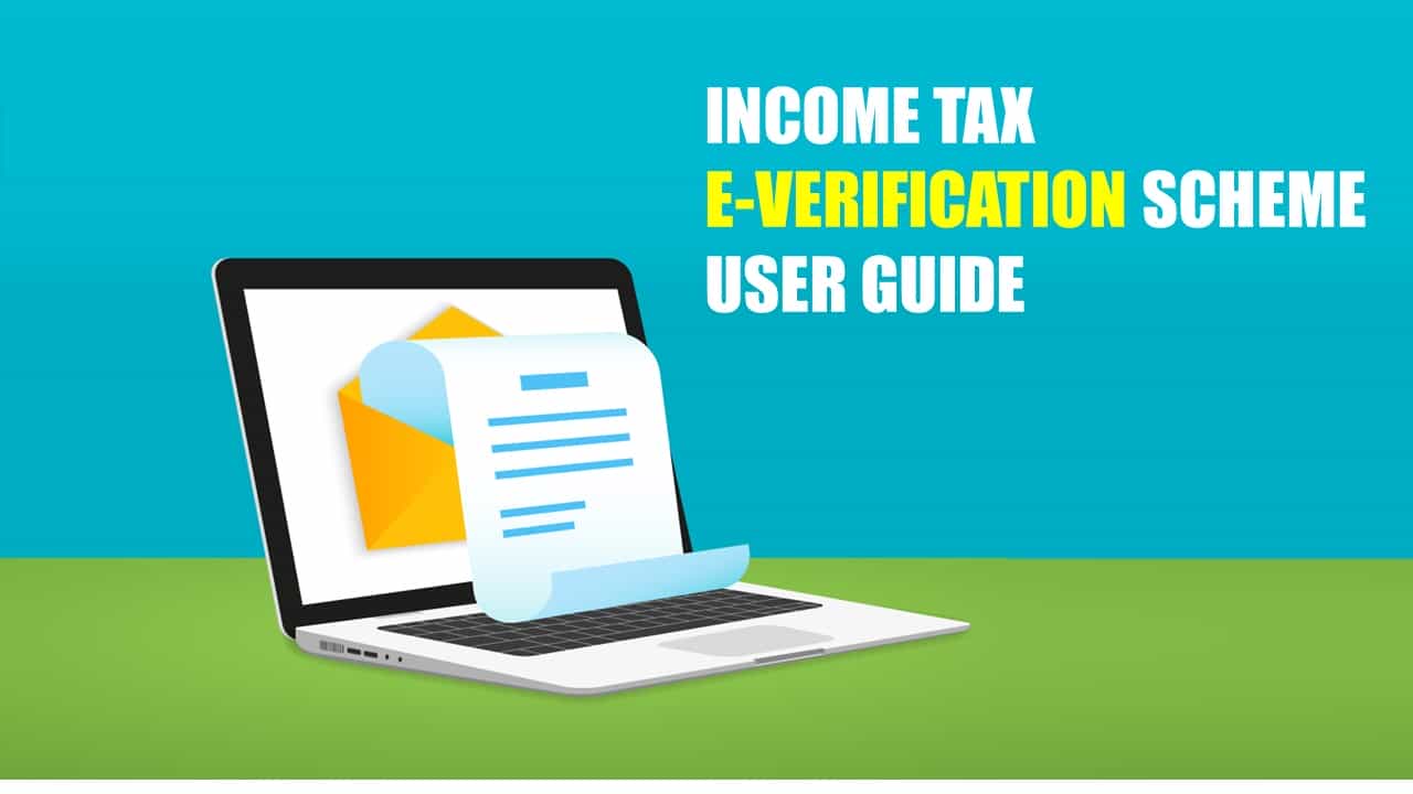 IT Dept. issued User Guide for Submitting Response to Notices Received under e-Verification Scheme