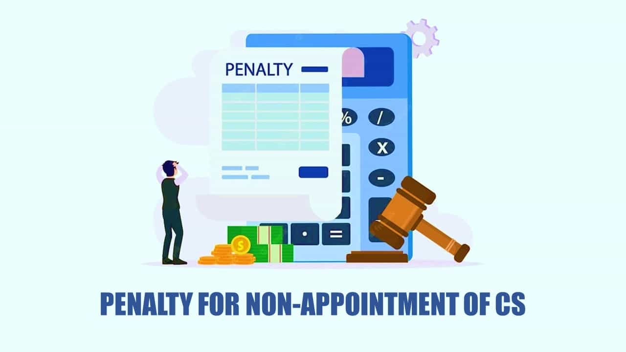 Non-Appointment of CS due to poor financial condition during Covid: RD reduces penalty to Rs.500000