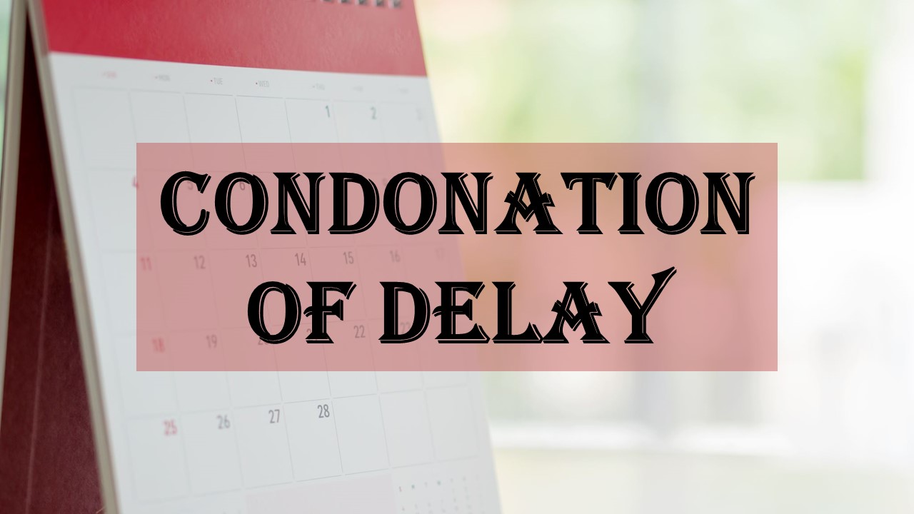 CBDT revises monetary limits for condoning delay in claiming refunds or loss carry forward