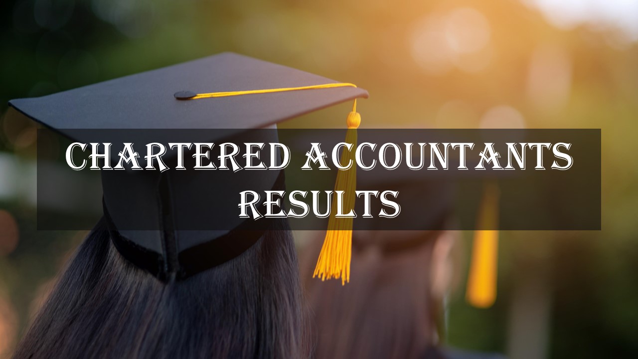 CA Final and Intermediate Exams held in May 2023 Result likely to be declared on 05th July 2023