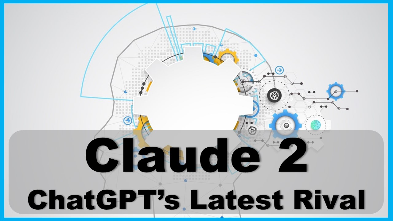 Claude 2 ChatGPT's Latest Competitor that Can Summarize a Novel, Know its Features and Advantages Over ChatGPT