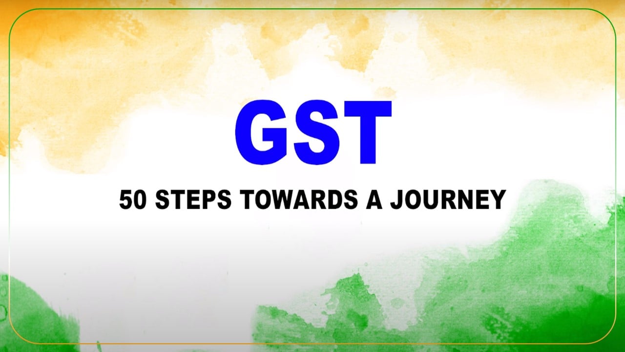 Finance Minister releases a short film titled “GST Council - 50 Steps towards a Journey”