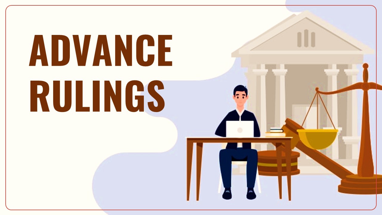 CBDT implements Advance Rulings in Delhi and Mumbai