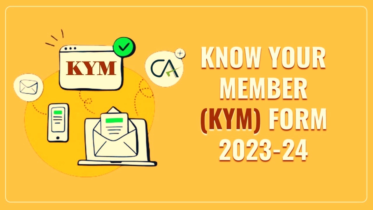 ICAI Extends Due Date for filing KYM and Fees payment by One Month