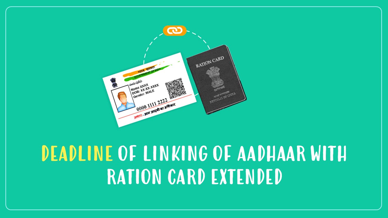 Govt. extends Aadhaar Deadline for enrolment of Beneficiaries under TPDS