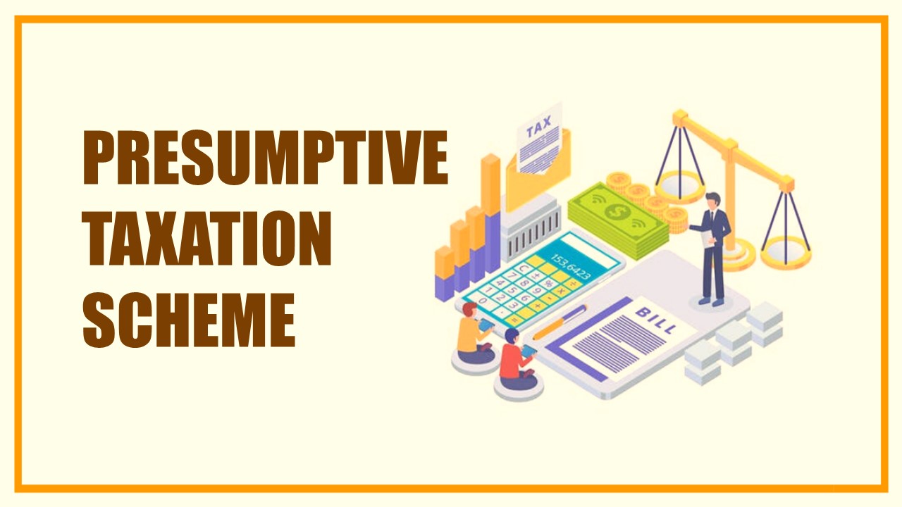 Interplay of Presumptive Taxation Scheme, Tax Audit and Maintaining Books of Accounts