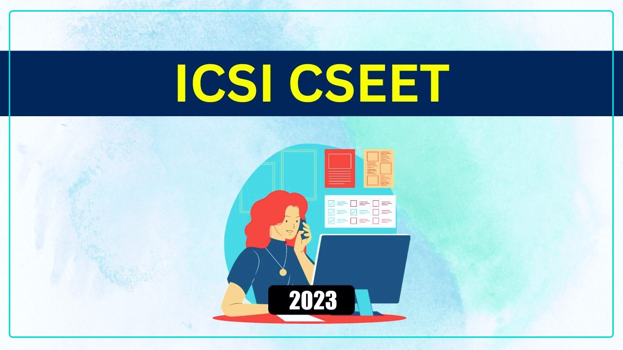CS Executive Entrance Test to be conducted on 4th November 2023