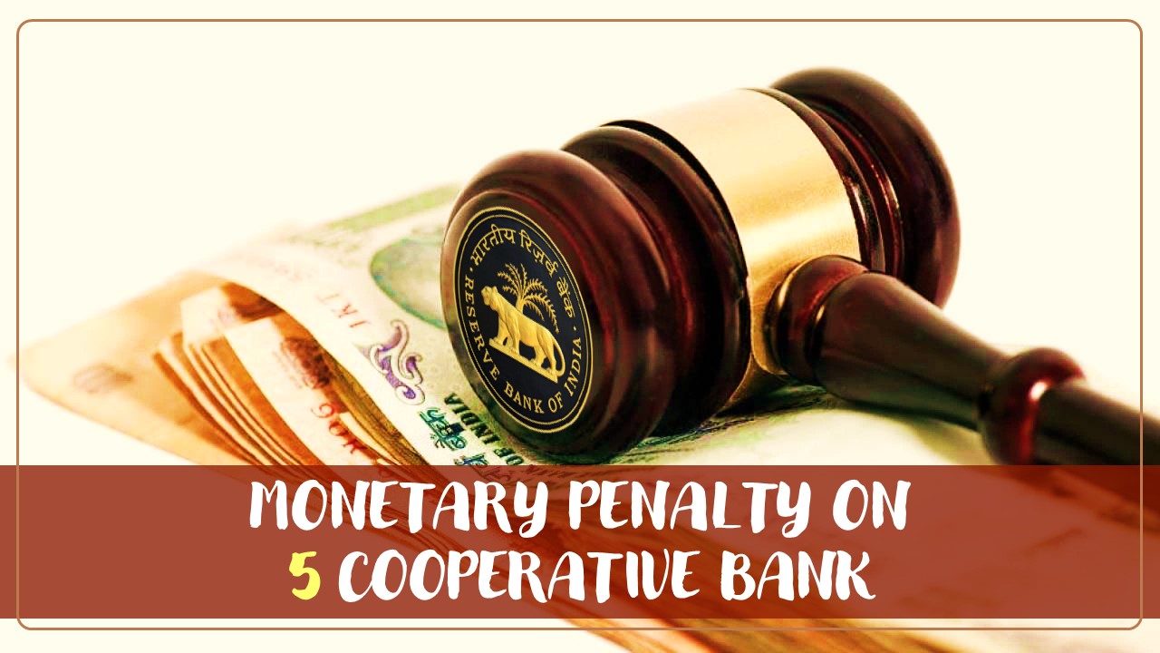 RBI imposes Monetary Penalty on 5 Cooperative Banks for non-compliance with RBI Directions