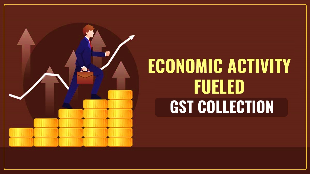 CBIC Chairman Clarifies: Economic Activity Fueled GST Collection rather than Notices