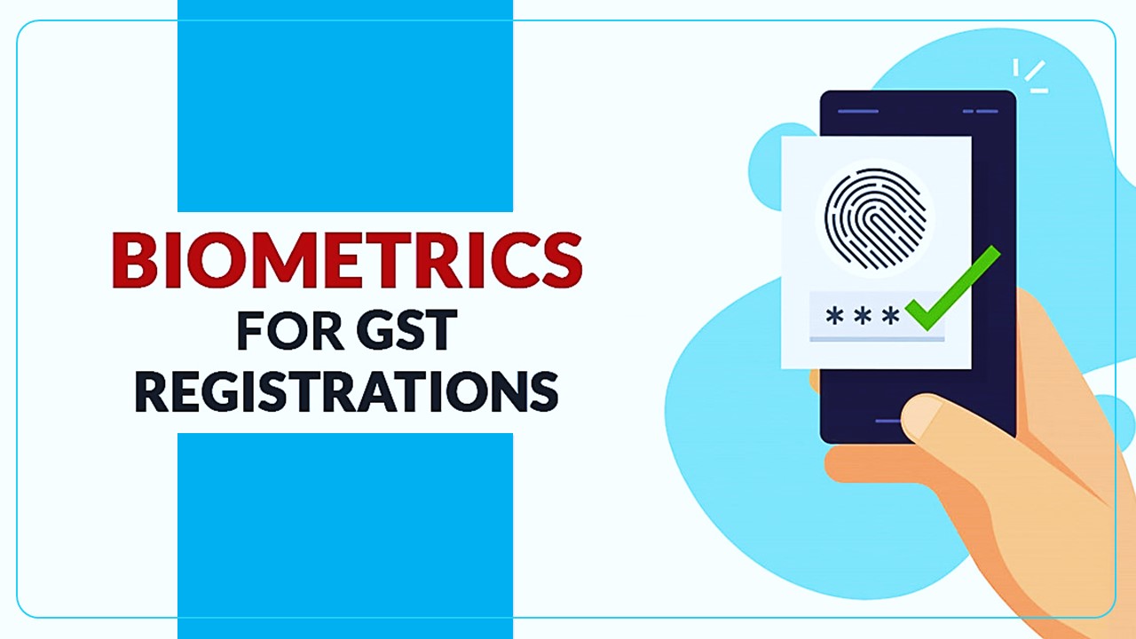GST Biometric registration rollout in Gujarat from Vapi on Nov 7