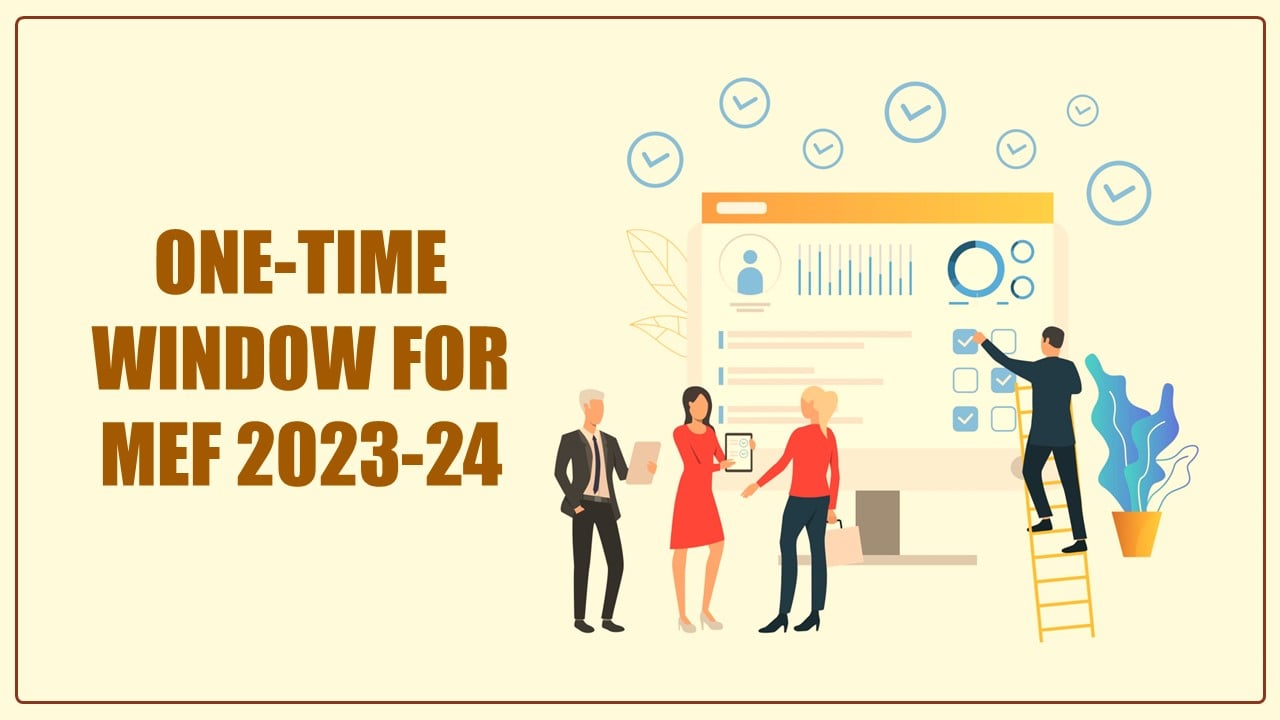 ICAI Opens One-Time Window for Application of MEF 2023-24
