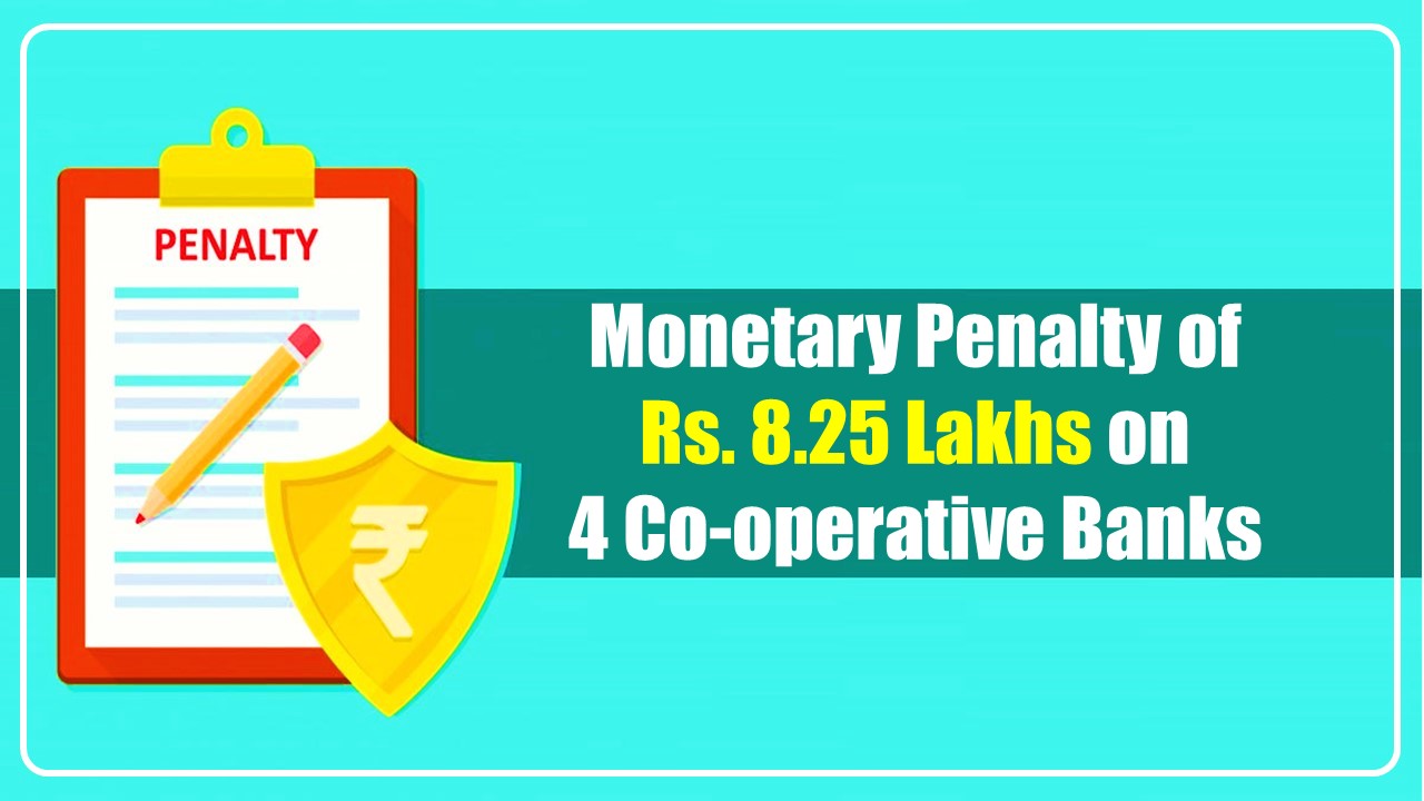 RBI imposes Monetary Penalty on 4 Co-operative Banks; Know Details