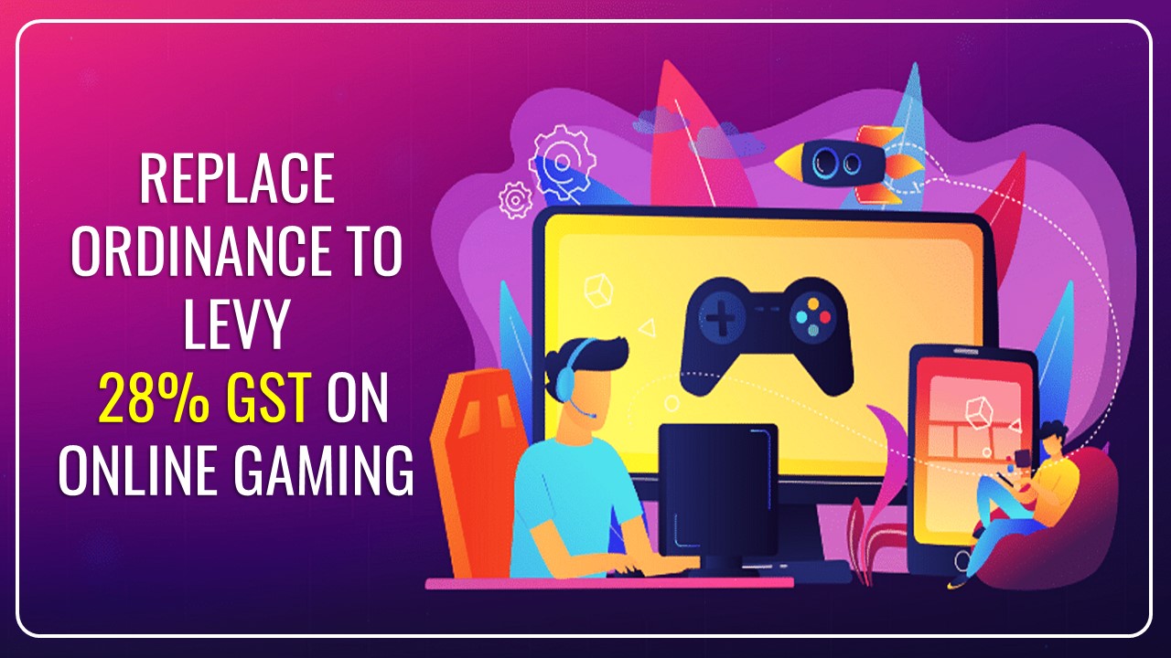Bihar Government Introduces Bill to Replace Ordinance imposing 28 % GST on Online Gaming