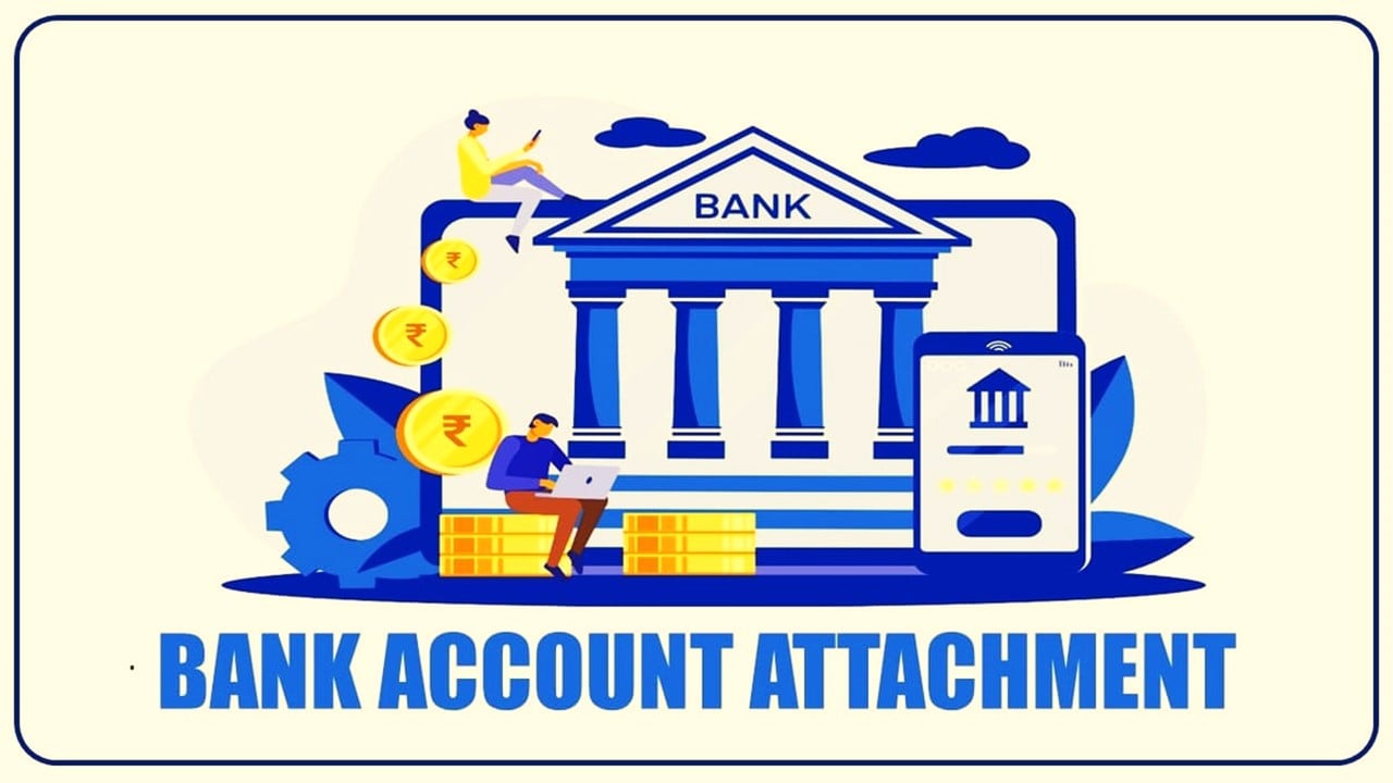 Bank Account Attachment: Department is really to protect interest of Revenue or to close down Business?