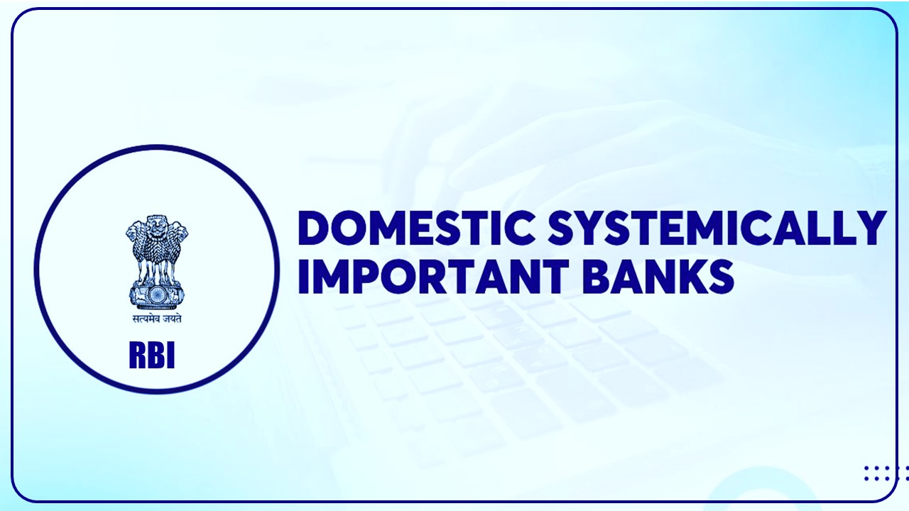 RBI releases 2023 list of Domestic Systemically Important Banks