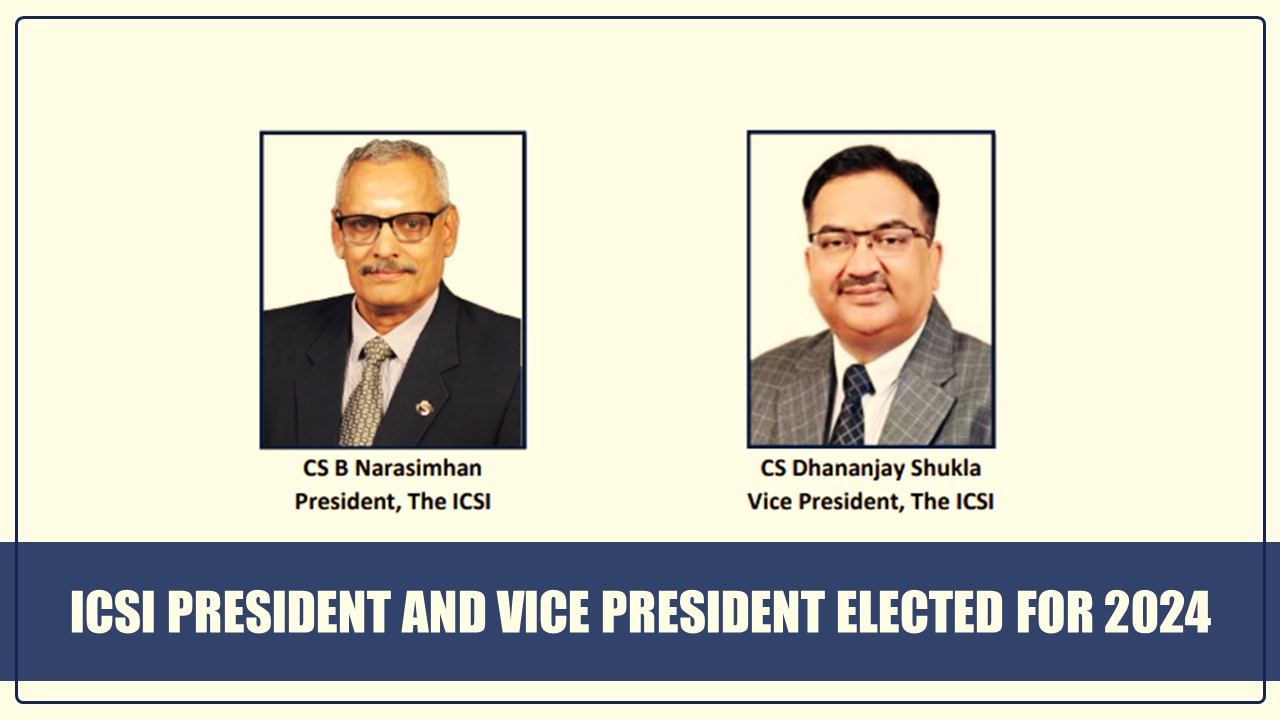 ICSI elects New President and Vice President for 2024