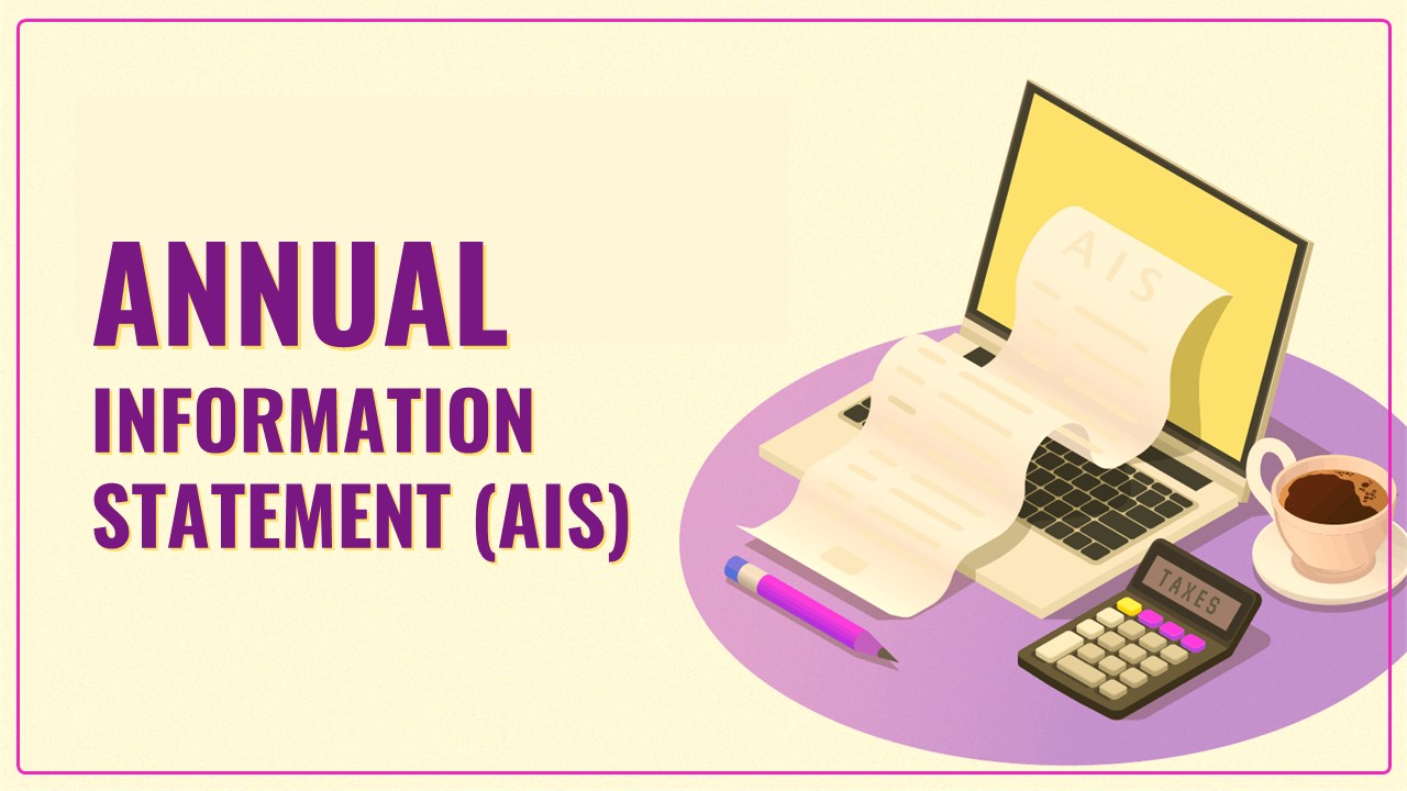 CBDT notifies 57 Types of Incomes and Expenses to be reported in AIS of Income Tax Portal