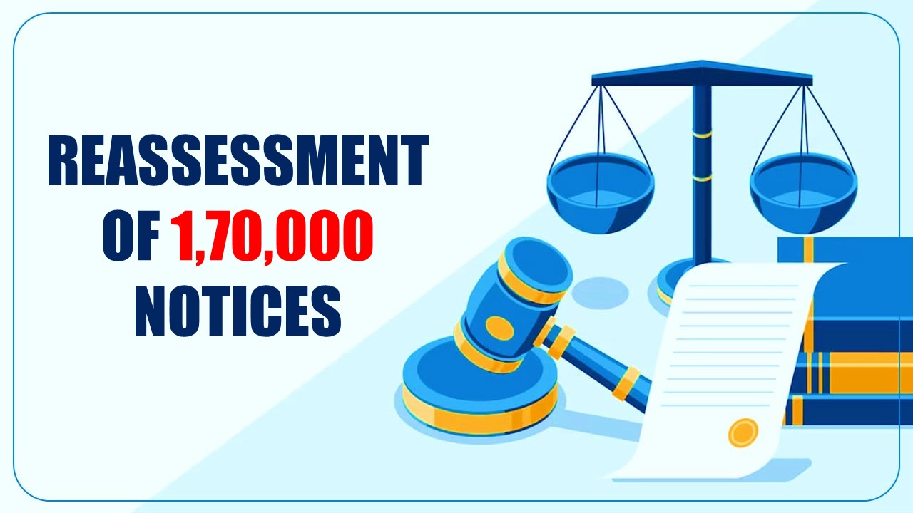 170000 Reassessment by next March; Target set by Income Tax Department