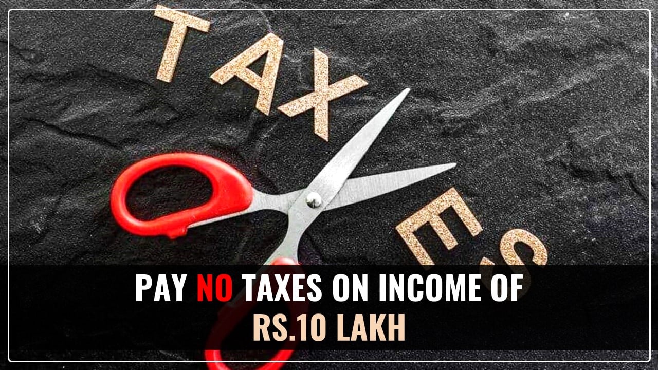 How No Tax on Salary Income of upto 10.50 Lakhs; Let's Know