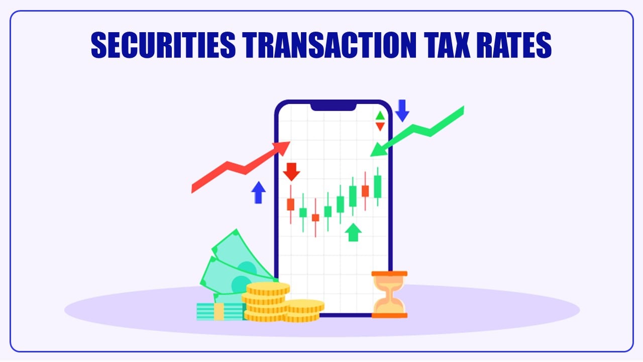 Budget 2024: Securities Transaction Tax Rates revised; Check New Rates
