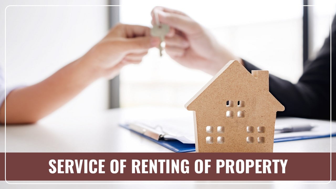 CBIC notified RCM on Service of Renting of any Property to Registered Person by Unregistered Person