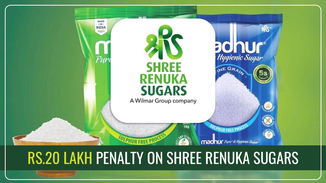 Shree Renuka Sugars gets Rs.20 lakh Penalty under GST on ITC matter