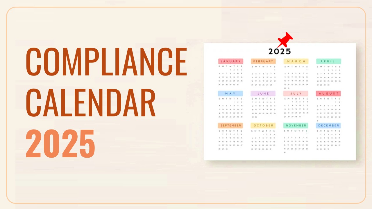 Compliance Calendar for Calendar Year 2025