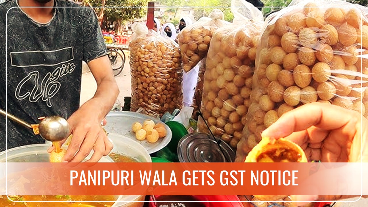 Panipuri wala gets GST Notice based on Phonepe and Razorpay Records