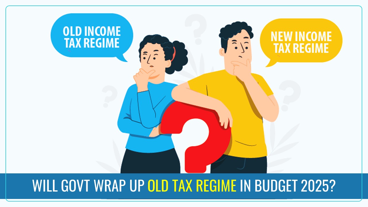 Budget 2025: Will Govt wrap up Old Tax Regime by introducing exemptions under New Tax Regime?
