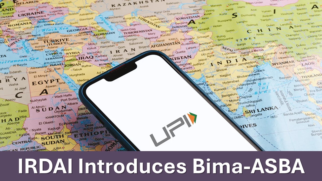 IRDAI Introduces Bima-ASBA; Simplified Insurance Premium Payments with UPI