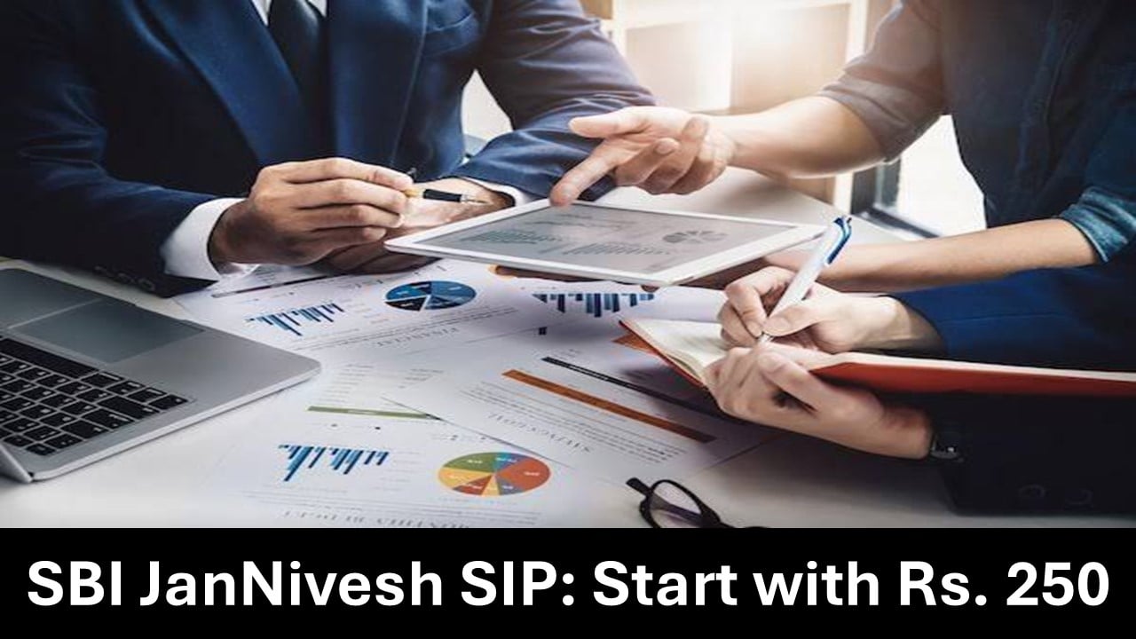 SBI JanNivesh SIP: Start Mutual Fund Investment with Rs. 250