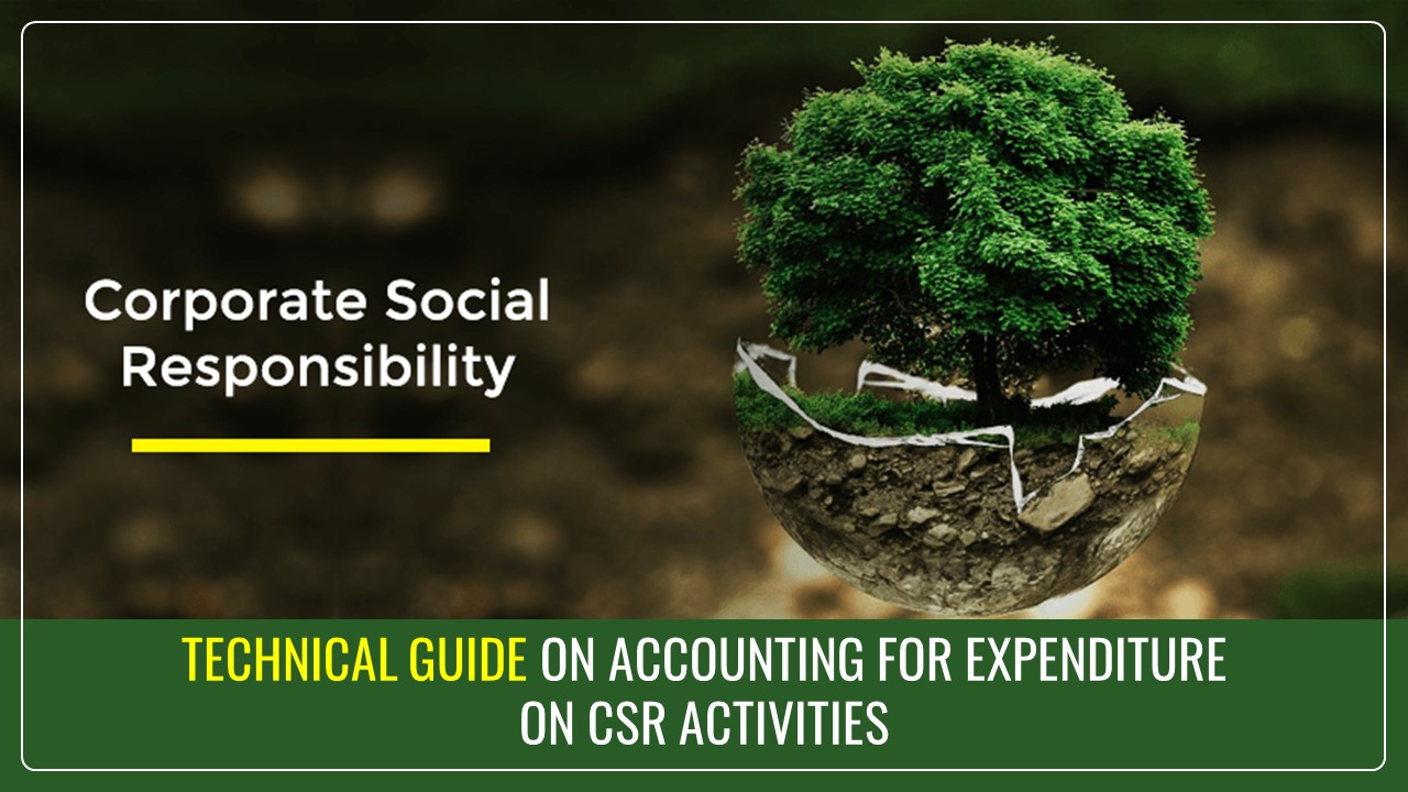 ICAI issued revised Technical Guide on Accounting for Expenditure on CSR Activities