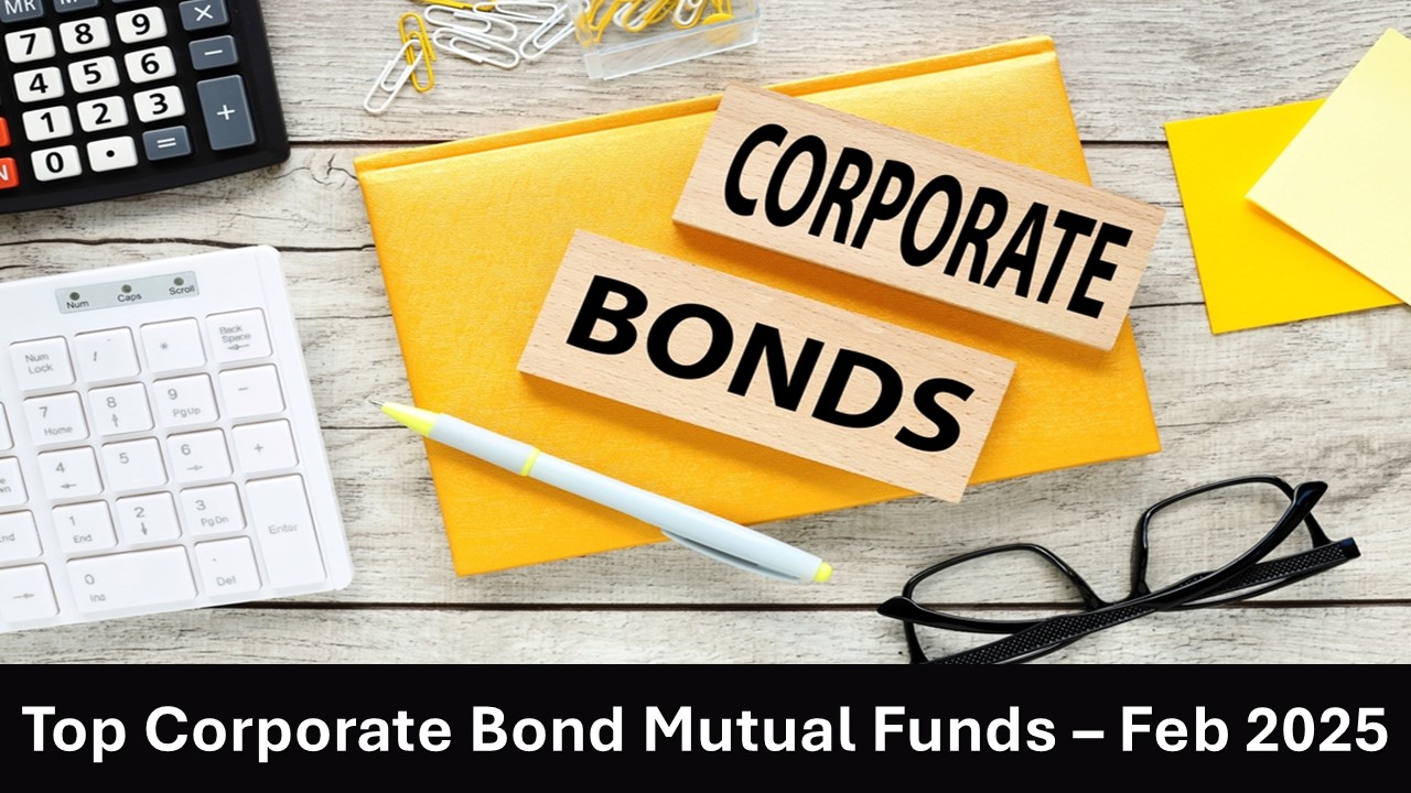 Top Corporate Bond Mutual Funds for Investment in February 2025